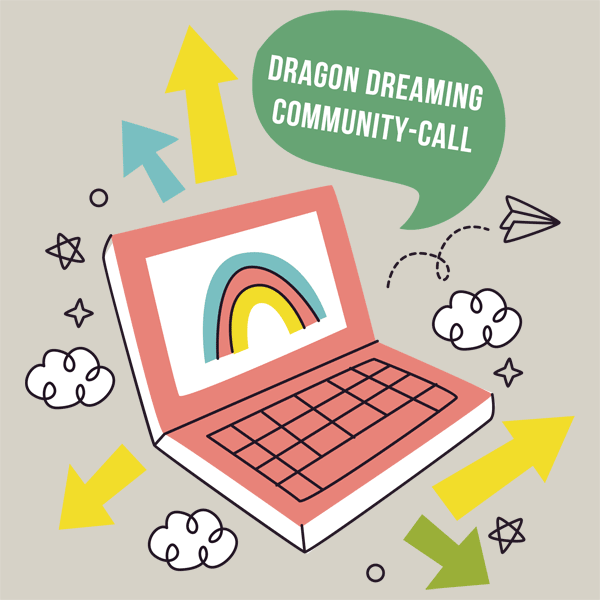 Kostenfreie Dragon Dreaming Online-Calls 2023