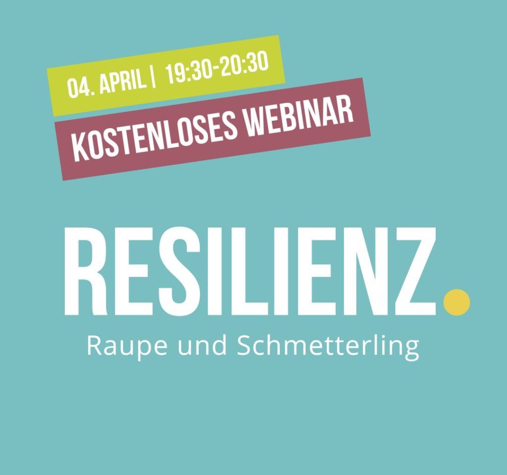 Webinar zum Thema "Resilienz"