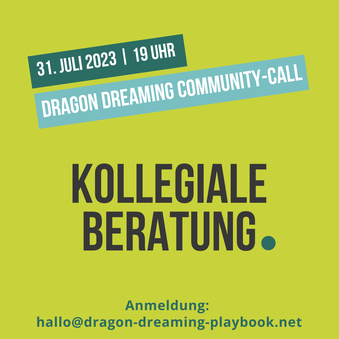 Dragon Dreaming Community Call – kollegiale Beratung