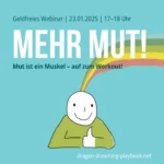 Mehr Mut – kostenloses Webinar